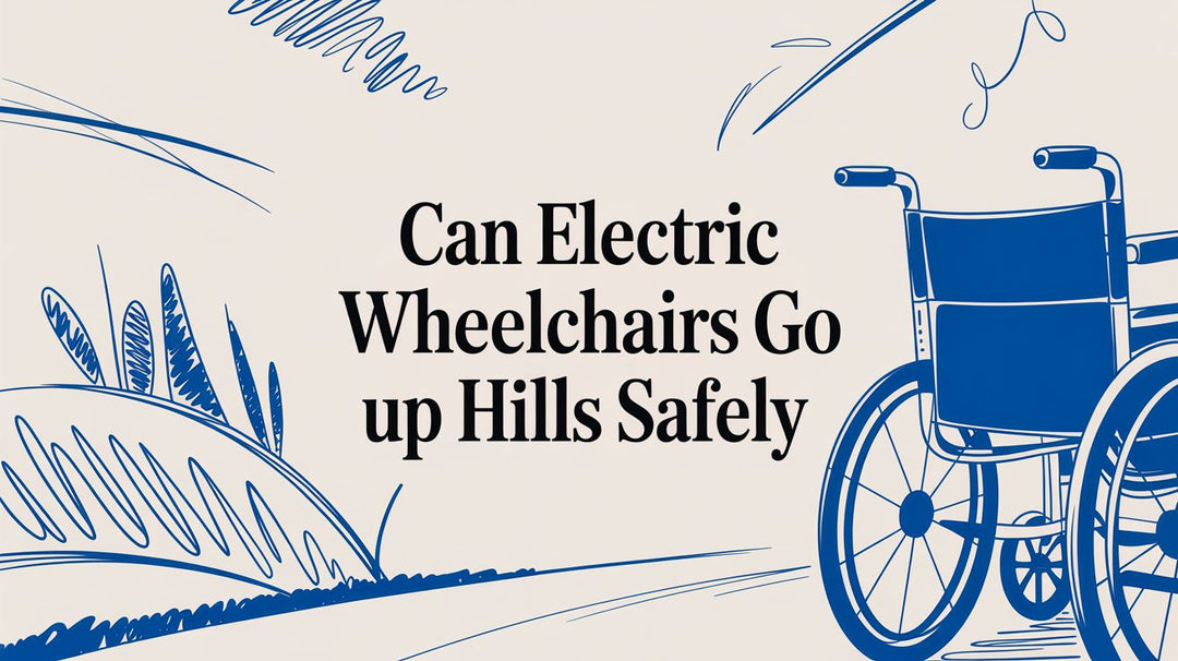 Can Electric Wheelchairs Go Up Hills Safely