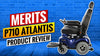 Merits P710 Atlantis Review